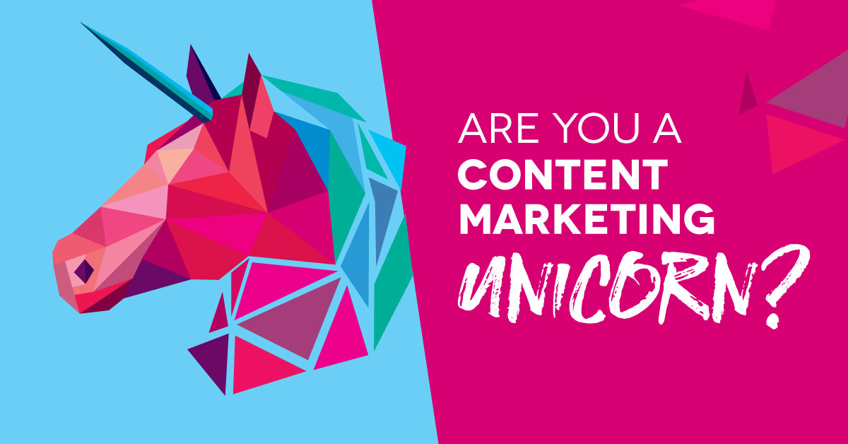 Các cách để tạo Unicorn Content Marketing hiệu quả? 