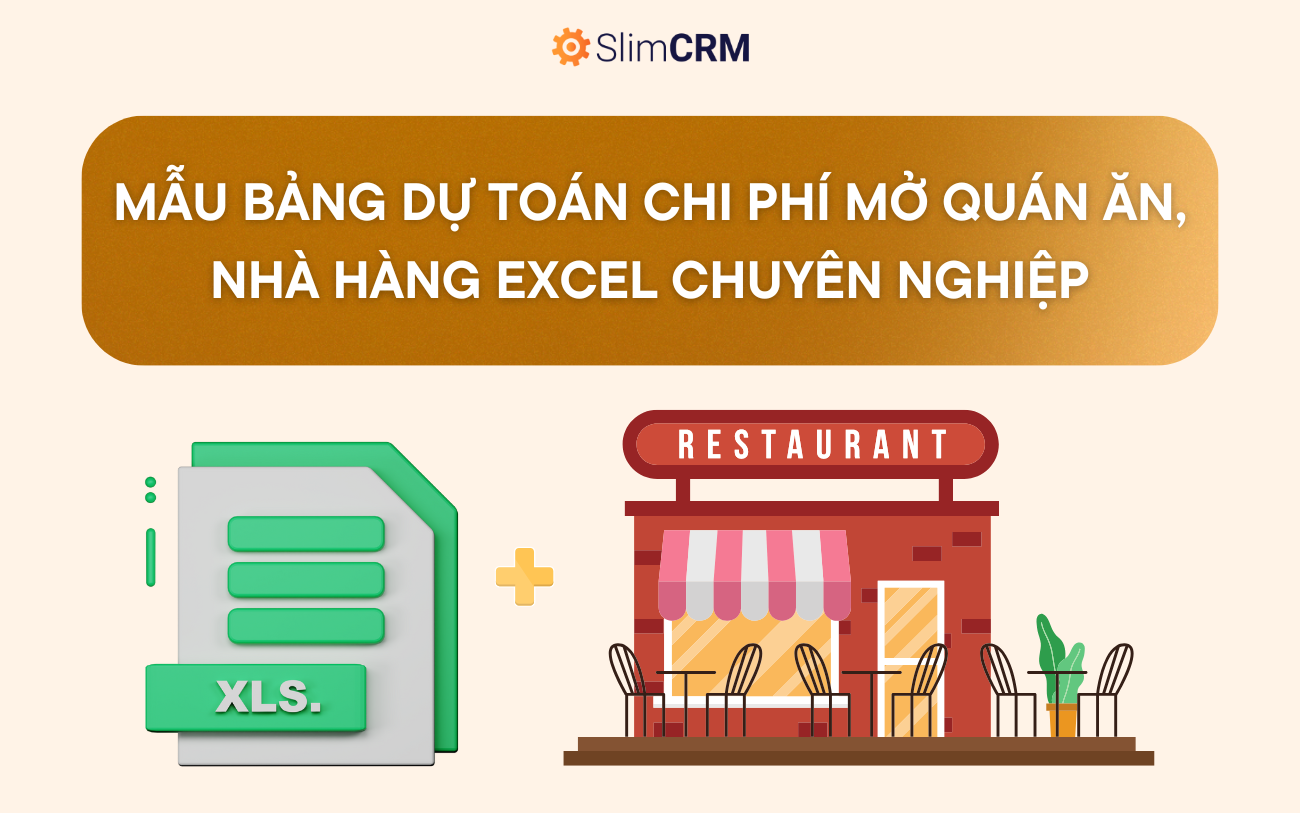 Mẫu bảng dự toán chi phí mở quán ăn, nhà hàng excel chuyên nghiệp Mẫu bảng dự toán chi phí mở quán ăn, nhà hàng excel chuyên nghiệp