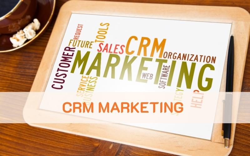 CRM Marketing là gì
