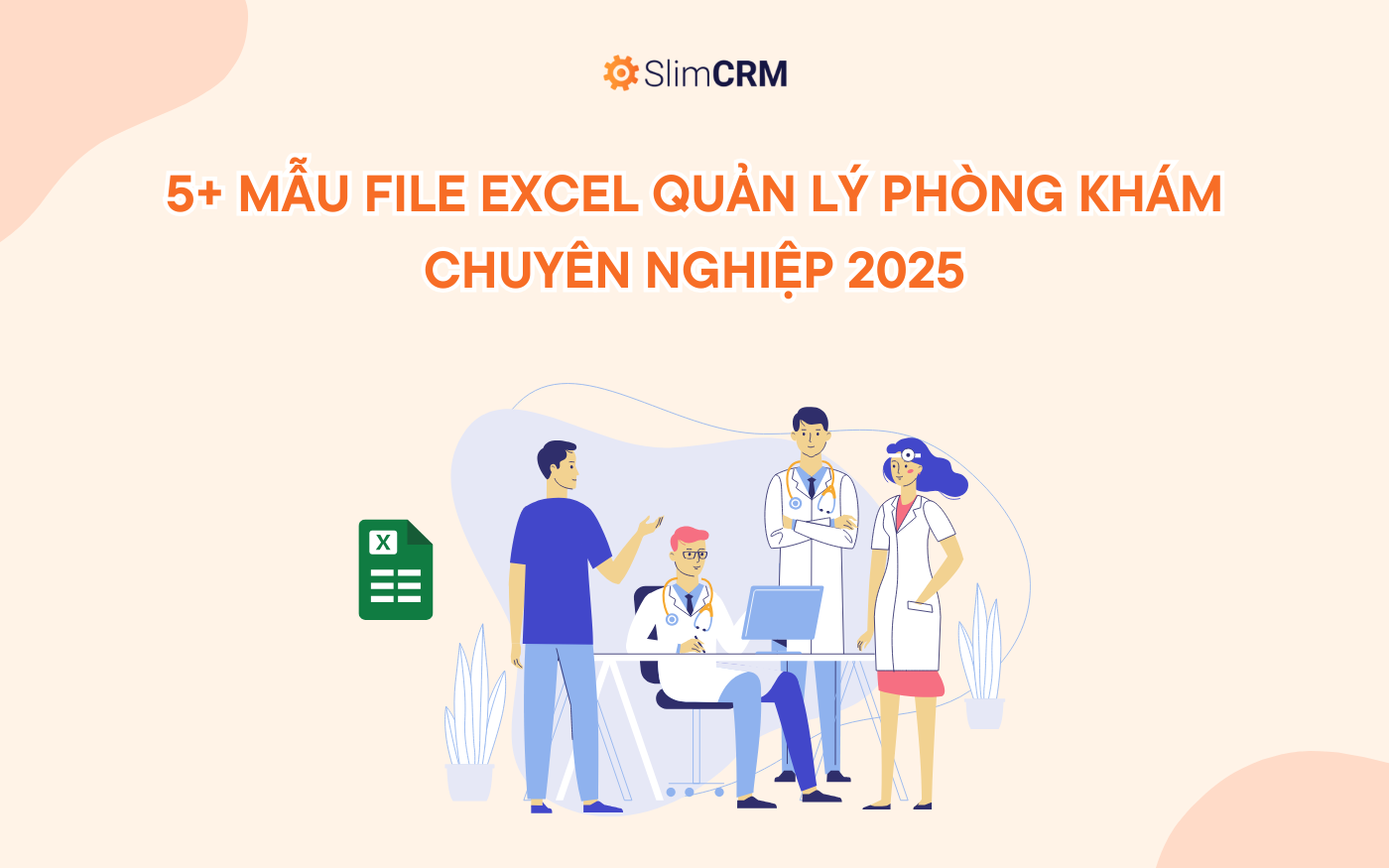 5+ File Excel quản lý phòng khám chuyên nghiệp 2026