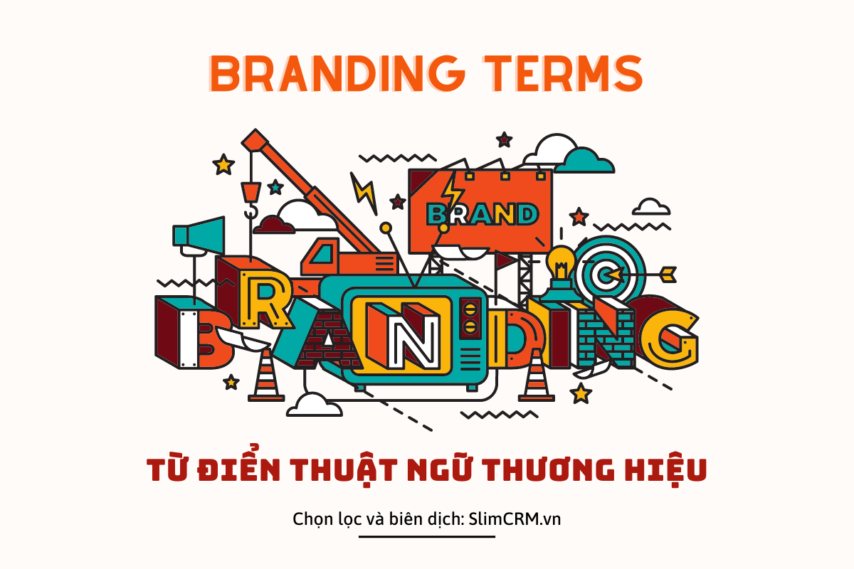 Branding Terms - Thuật ngữ thương hiệu