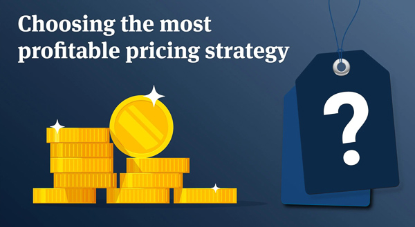 Định giá sản phẩm là gì? Tổng hợp 14 chiến lược định giá sản phẩm hàng đầu cho doanh nghiệp nhỏ