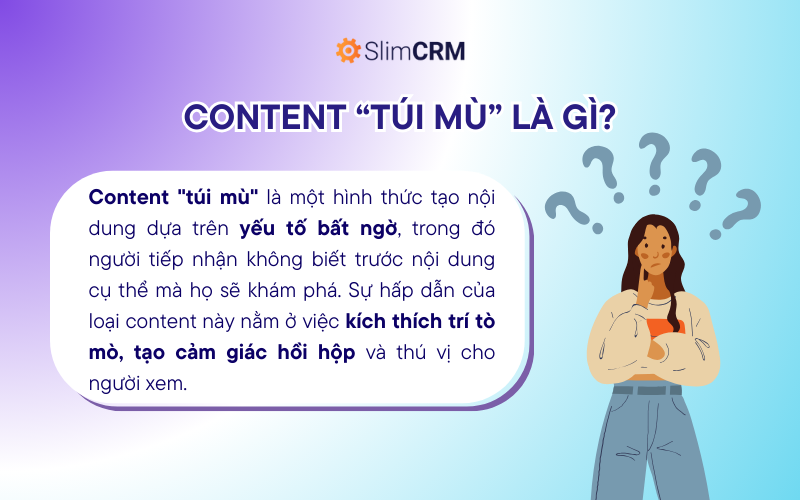 Content “túi mù” là gì?