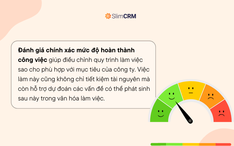 Tại sao cần đánh giá mức độ hoàn thành công việc?