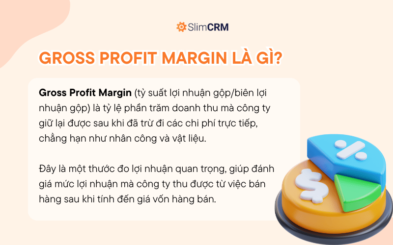 Gross Profit Margin: Định Nghĩa, Ví dụ, Công Thức Và Ý Nghĩa