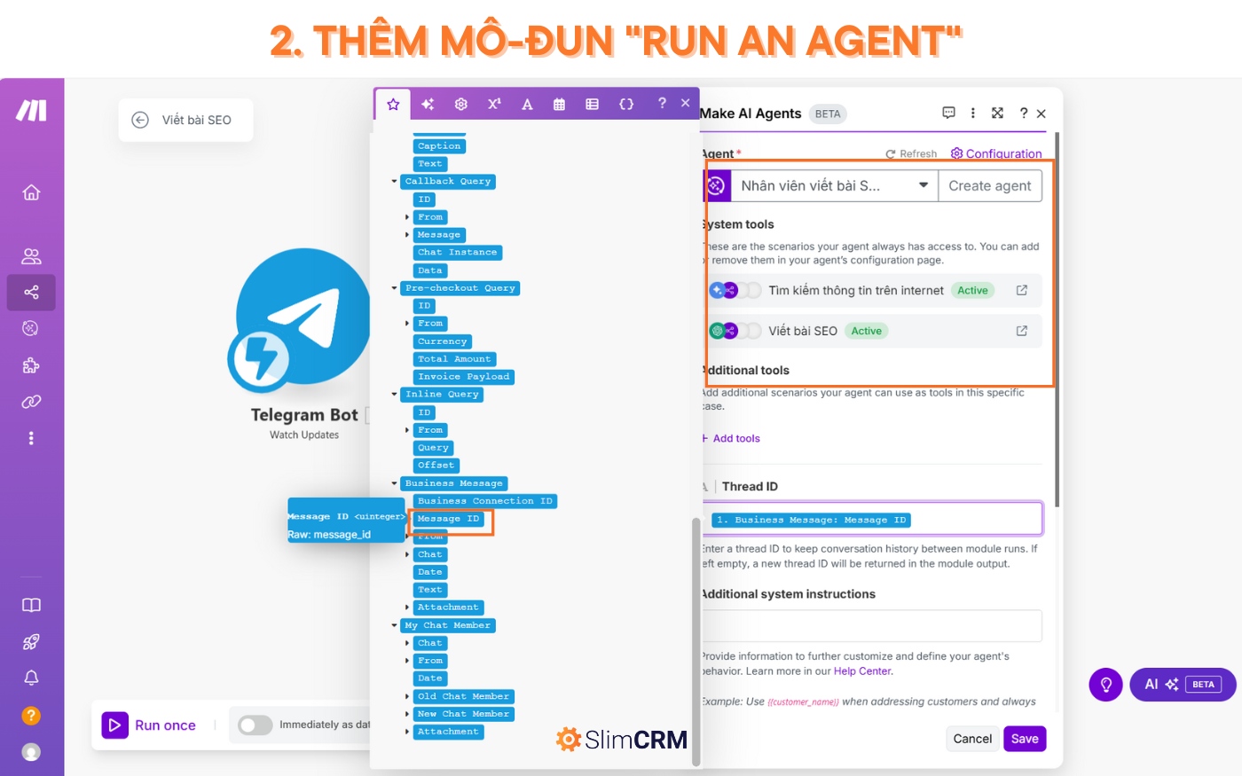 Hướng dẫn sử dụng AI Agent trong Make.com 12