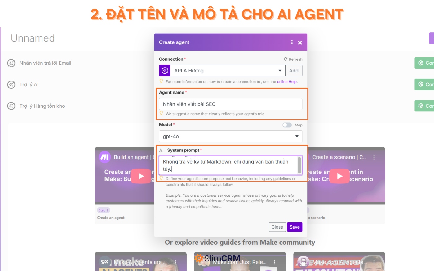 Hướng dẫn sử dụng AI Agent trong Make.com 2