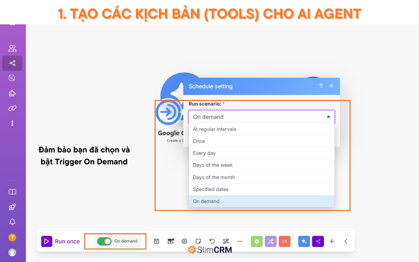 Hướng dẫn sử dụng Make.com AI Agent 6