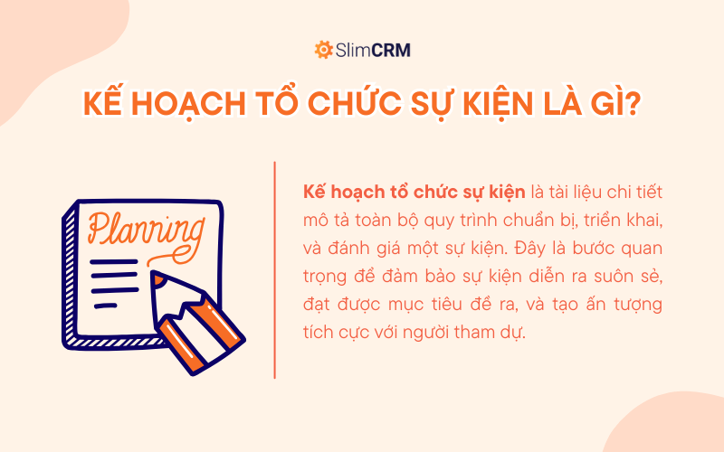 Kế hoạch tổ chức sự kiện là gì?