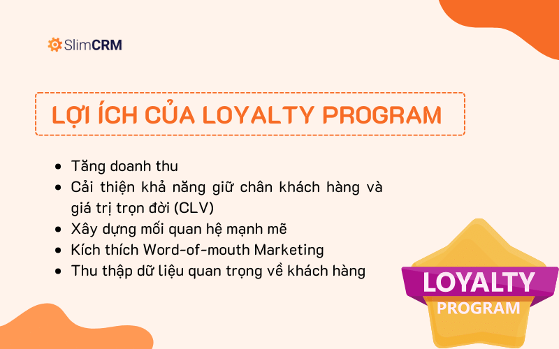 Lợi ích của Loyalty program là gì?