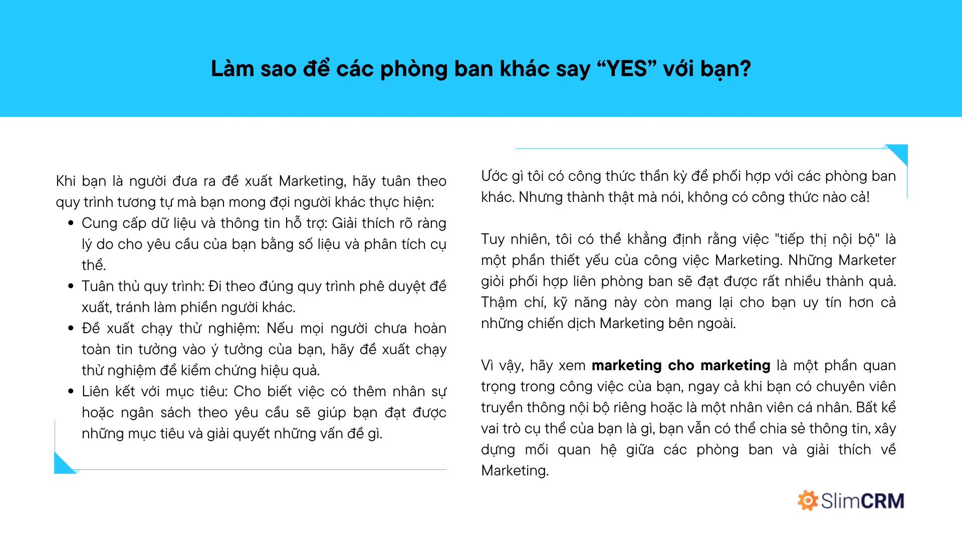 Làm sao các phòng ban Say Yes với bạn?