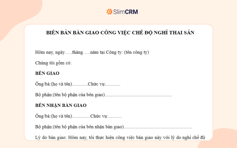 Mẫu biên bản bàn giao công việc nghỉ thai sản