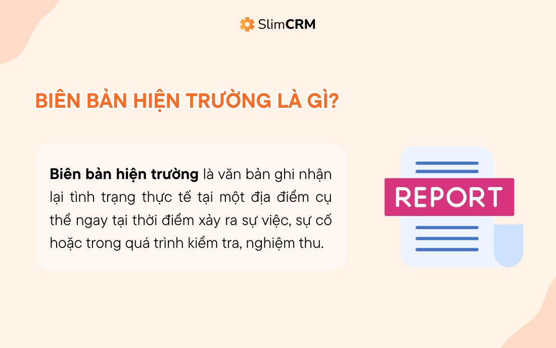 Mẫu biên bản hiện trường là gì