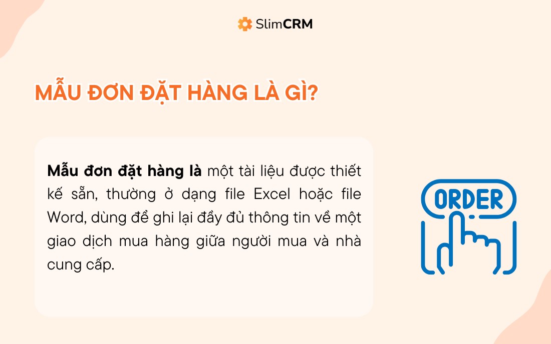 Mẫu đơn đặt hàng là gì