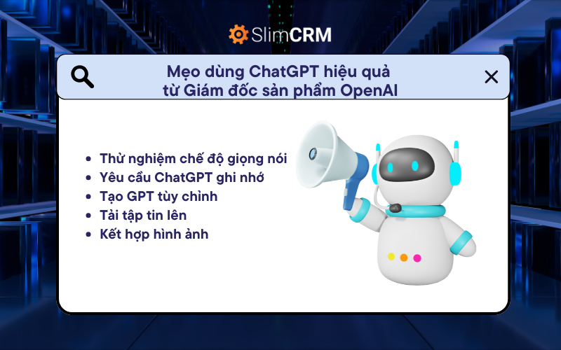  Mẹo dùng ChatGPT hiệu quả từ Giám đốc sản phẩm OpenAI