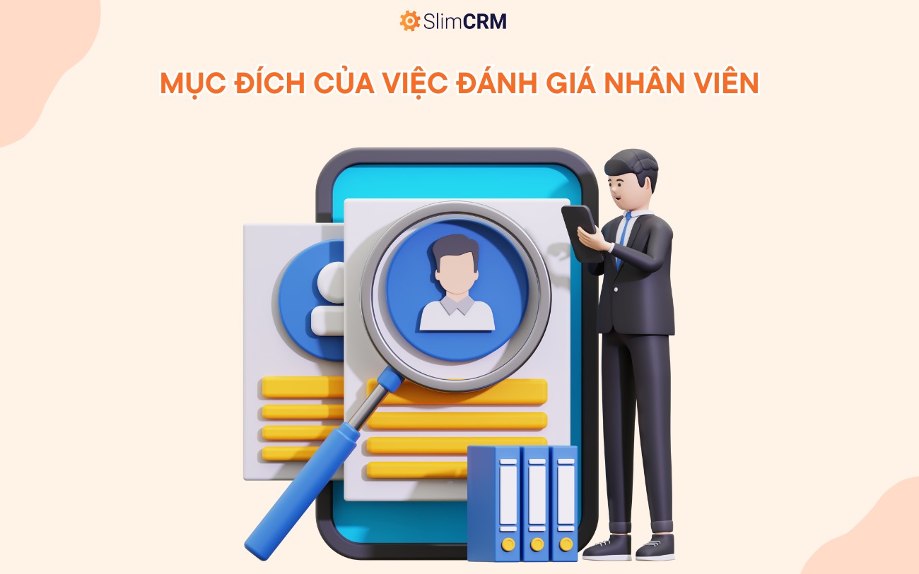 Mục đích của việc đánh giá nhân viên 