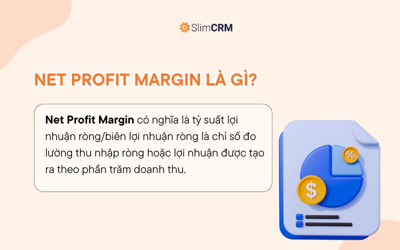 Net Profit Margin là gì?