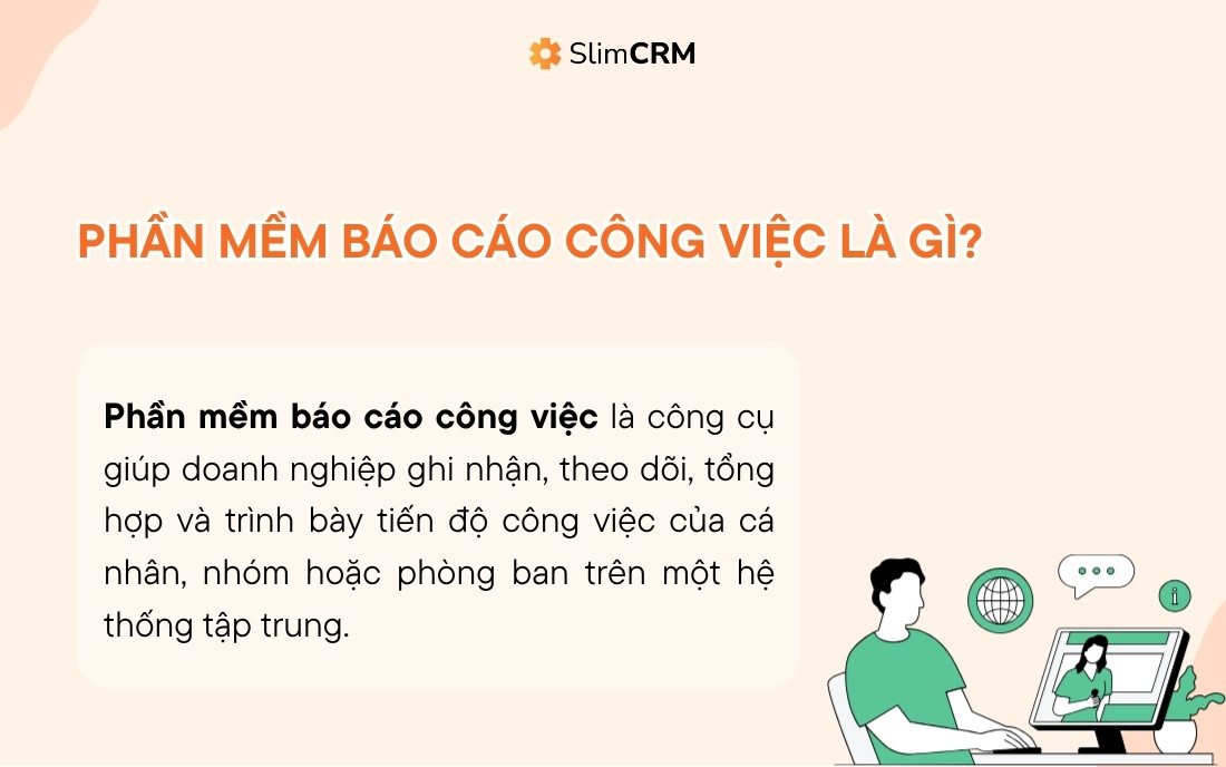 Phần mềm báo cáo công việc là gì