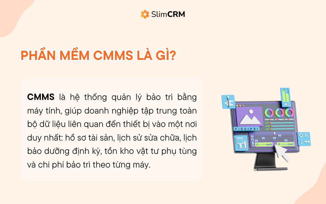 Phần mềm CMMS là gì