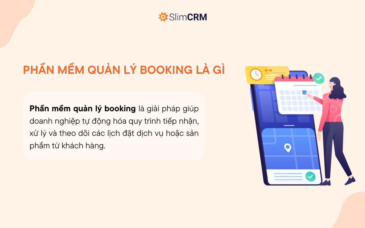 Phần mềm quản lý booking là gì