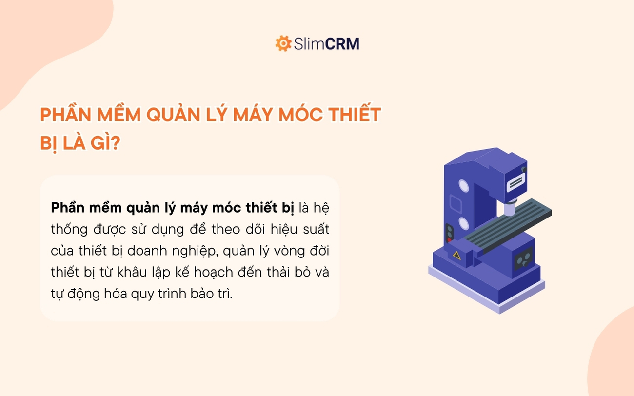 Phần mềm quản lý máy móc thiết bị