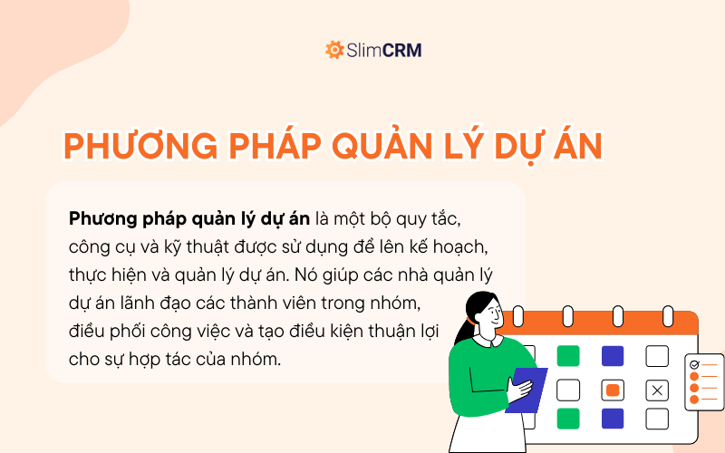 Phương pháp quản lý dự án là gì?