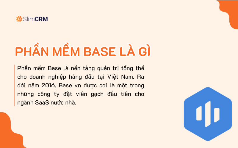 Phần mềm Base là gì?
