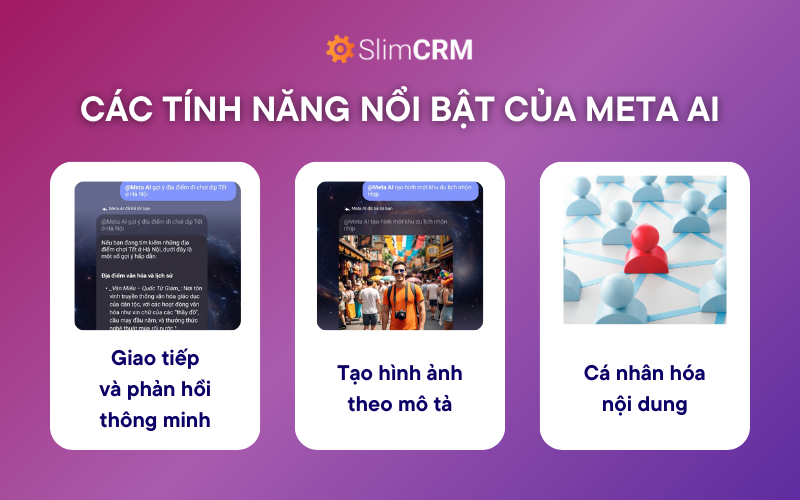 Các tính năng nổi bật của Meta AI