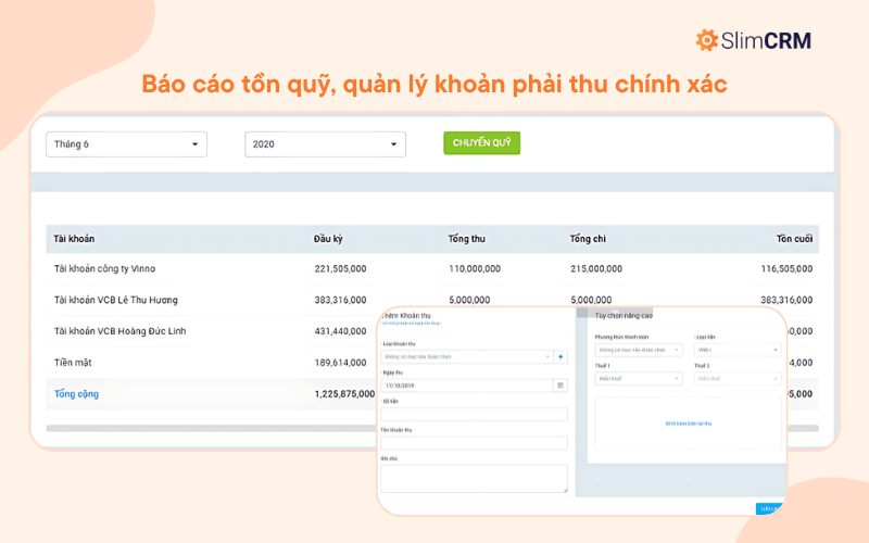 Báo cáo tồn quỹ, quản lý các khoản phải thu