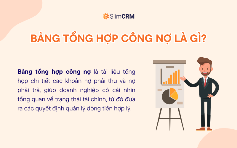 Bảng tổng hợp công nợ là gì?