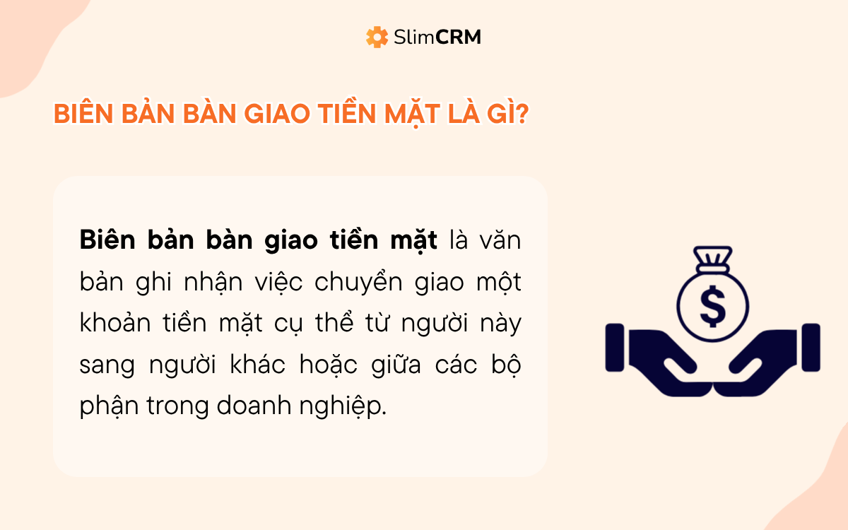 Biên bản bàn giao tiền mặt là gì