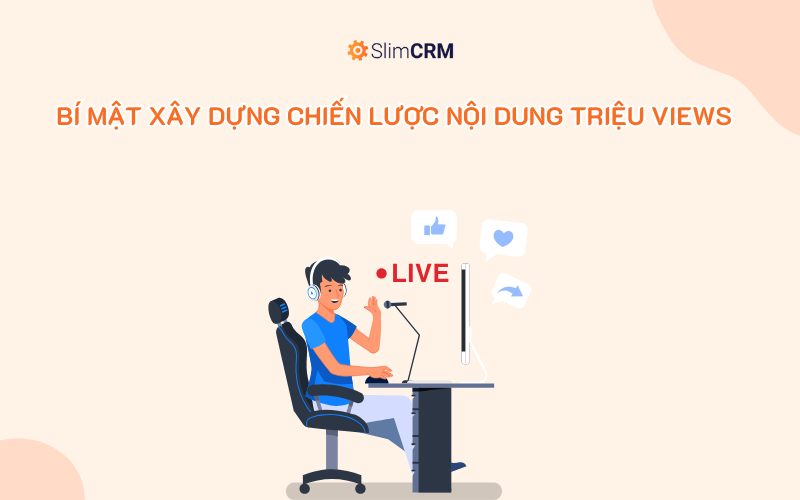 BÍ MẬT XÂY DỰNG CHIẾN LƯỢC NỘI DUNG TRIỆU VIEWS.