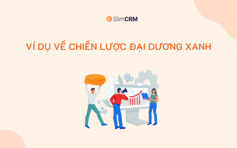 Ví dụ về chiến lược đại dương xanh
