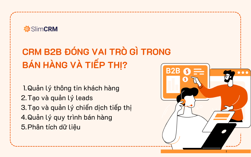 CRM B2B đóng vai trò gì trong bán hàng và tiếp thị?