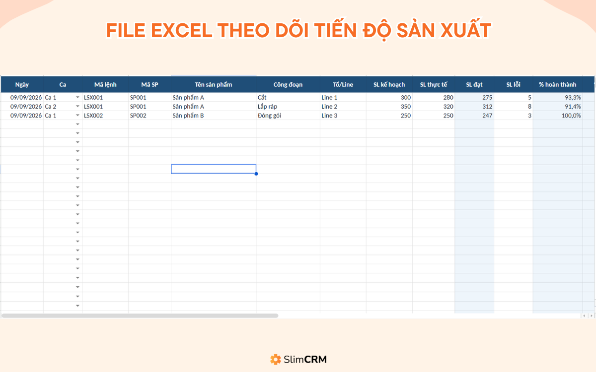 File excel theo dõi tiến độ sản xuất