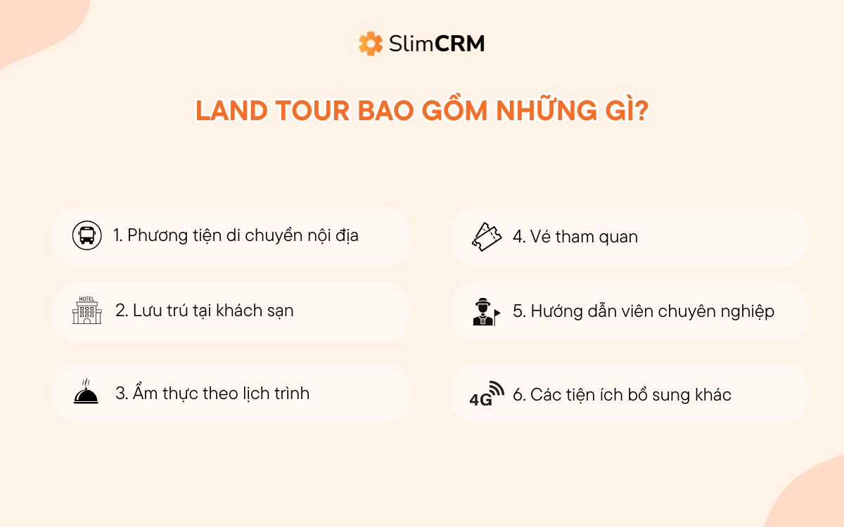 Land tour bao gồm những gì