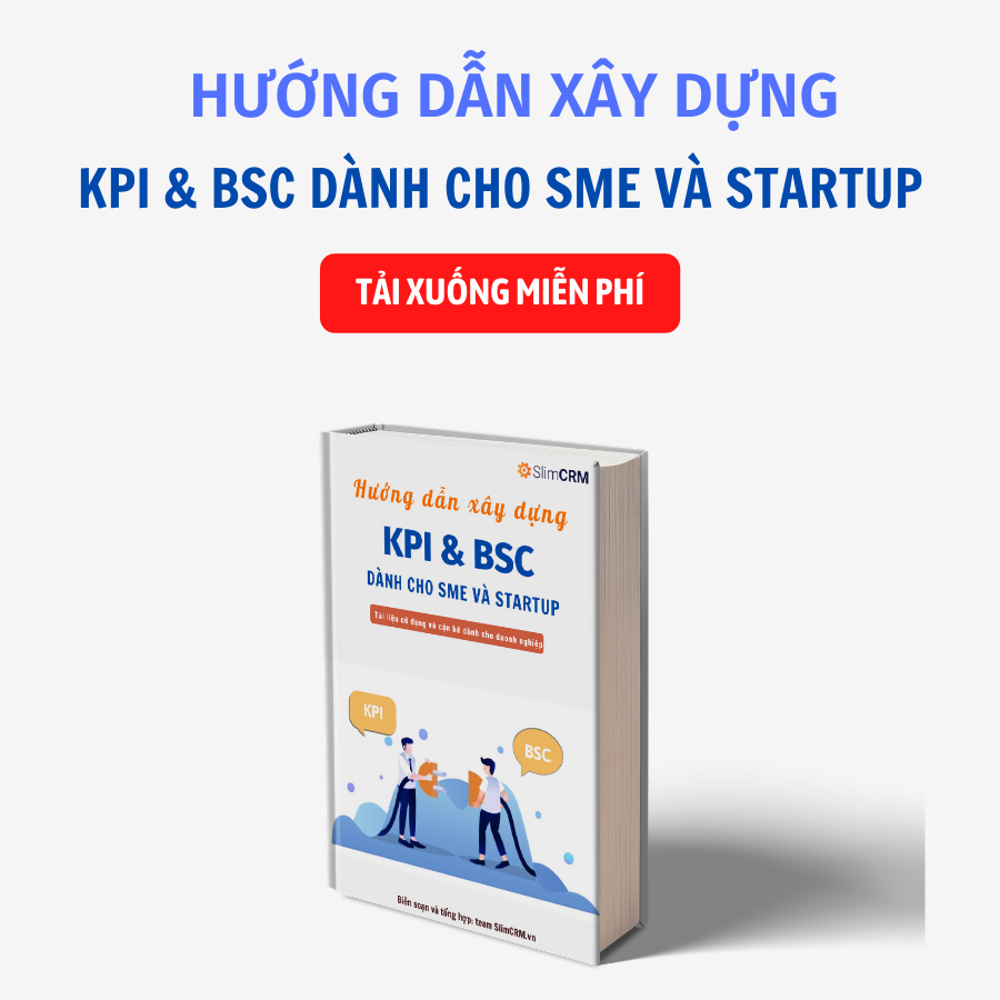 Hướng dẫn xây dựng KPI & BSC dành cho SME và Startup