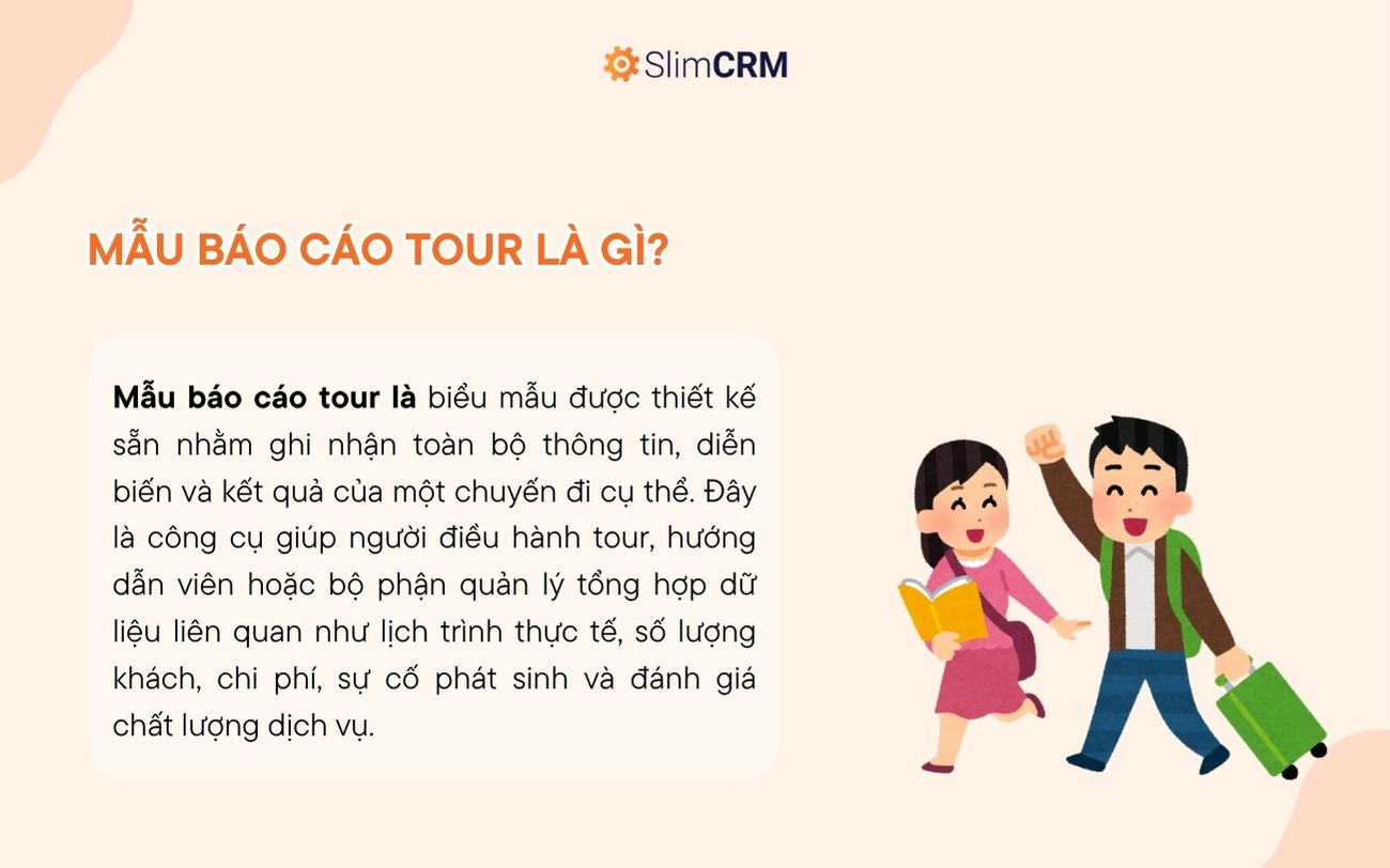 Mẫu báo cáo tour du lịch là gì