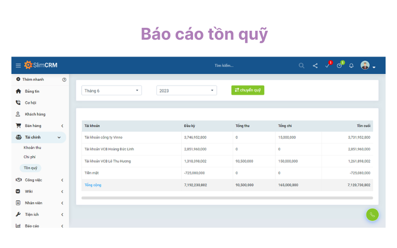 slimcrm báo cáo tồn quỹ