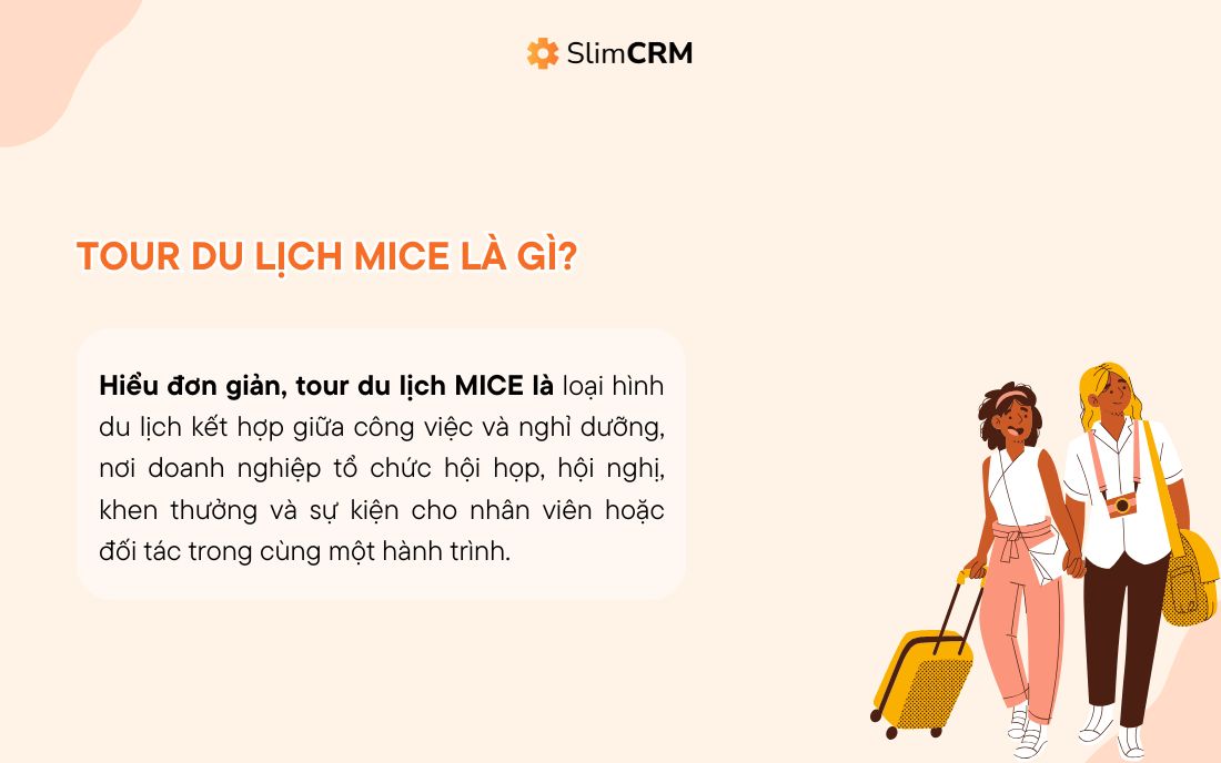 MICE tourism là gì