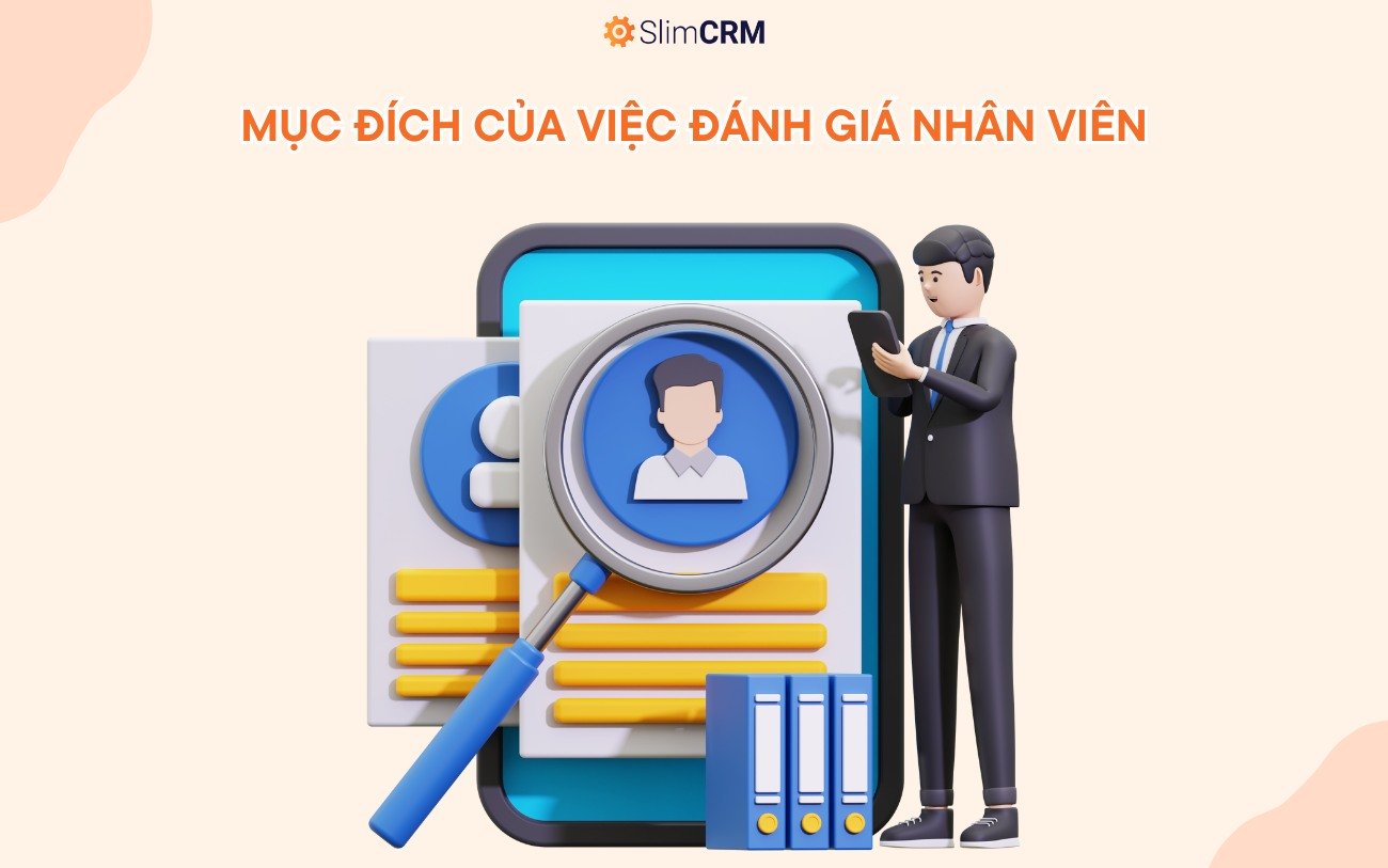 Mục đích của việc đánh giá nhân viên 