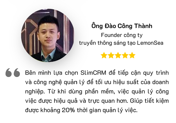 khách hàng phần mềm CRM cho agency tốt nhất SlimCRM Lemon Sea