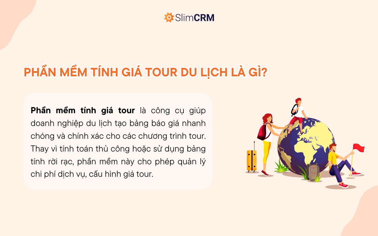 Phần mềm tính giá tour du lịch là gì