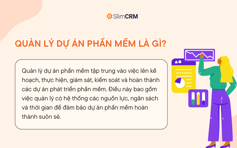 Quản lý dự án phần mềm là gì?