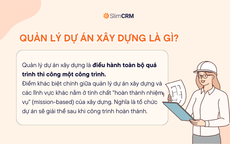 Quản lý dự án xây dựng là gì?