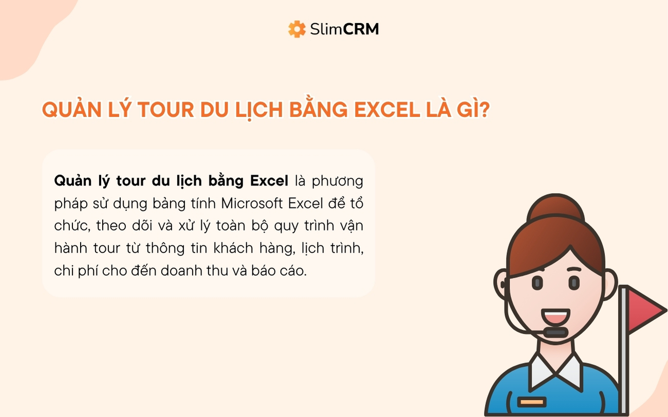 quản lý tour du lịch bằng excel là gì