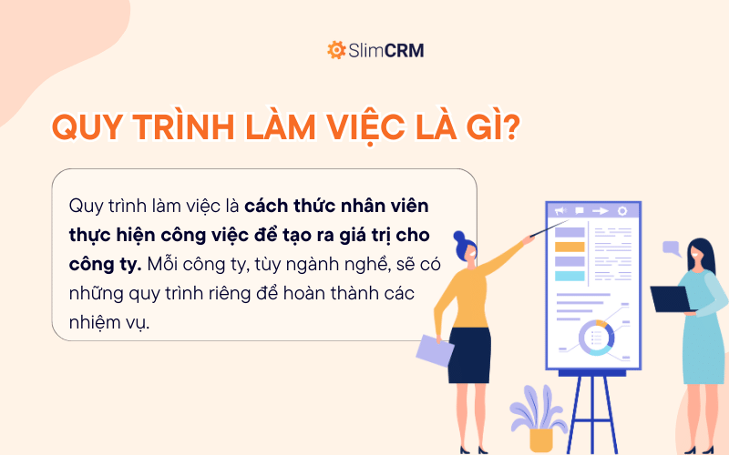 Quy trình làm việc là gì?