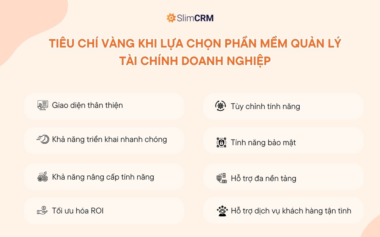 tiêu chí lựa chọn phần mềm quản lý tài chính doanh nghiệp