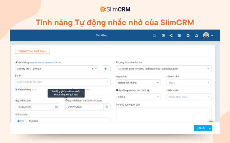 Tính năng tự động nhắc nhở của SlimCRM 