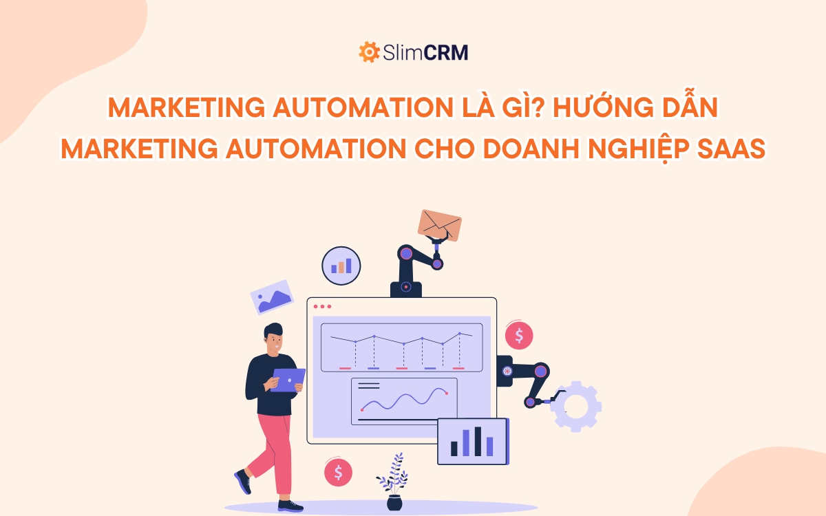 Marketing automation cho doanh nghiệp Saas